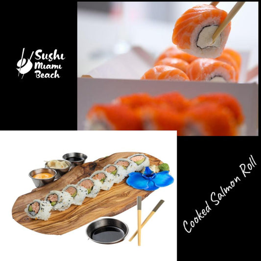 #11 Cooked Salmon Sushi Roll by Sushi Miami Beach